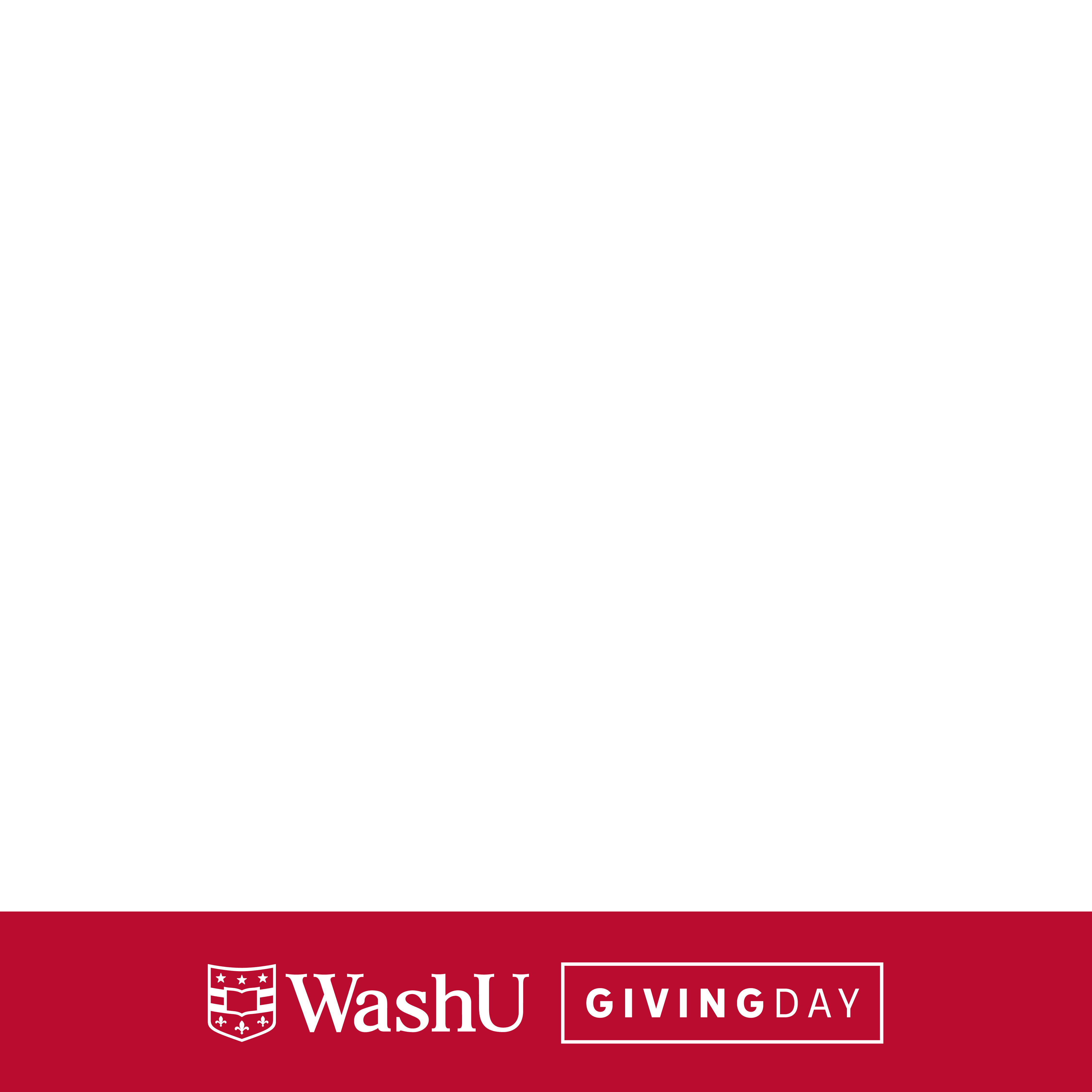 Transparent social post image for WashU Giving Day with white text on a red background at the bottom